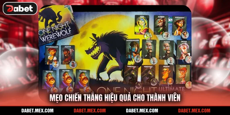 Mẹo chiến thắng hiệu quả cho thành viên